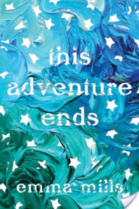 This Adventure Ends by Emma Mills