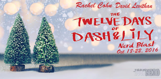 The Twelve Days of Dash & Lily by Rachel Cohn & David Levithan