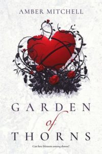 Garden of Thorns by Amber Mitchell