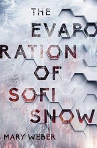 The Evaporation of Sofi Snow by Mary Weber