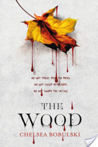 The Wood by Chelsea Bobulski