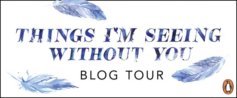 Blog Tour: Things I’m Seeing Without You by Peter Bognanni