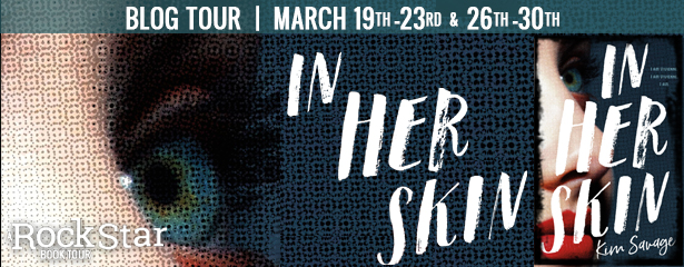 Blog Tour: In Her Skin by Kim Savage