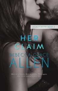 Her Claim by Rebecca Grace Allen