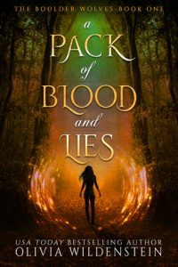 A Pack of Blood and Lies by Olivia Wildenstein