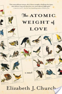 The Atomic Weight of Love by Elizabeth J. Church
