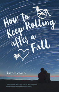 Waiting on Wednesday: How To Keep Rolling After A Fall by Karole Cozzo