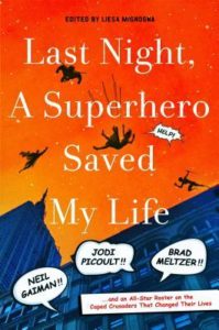 Excerpt & Giveaway: Last Night A Superhero Saved My Life
