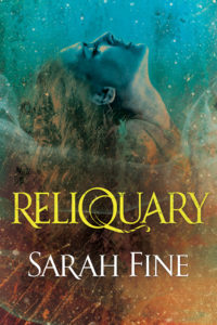 Reliquary by Sarah Fine Blog Tour