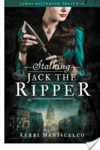 Stalking Jack The Ripper by Kerri Manascalco