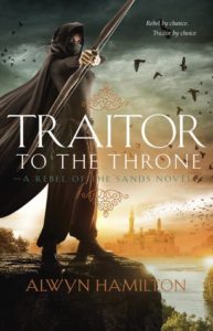 Waiting on Wednesday: Traitor To The Throne by Alwyn Hamilton