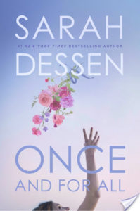 Once and For All by Sarah Dessen Blog Tour