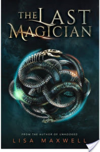Blog Tour: The Last Magician by Lisa Maxwell