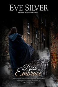 Dark Embrace (Dark Gothic #6) by Eve Silver