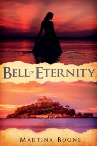 Bell of Eternity (Celtic Legends #2) by Martina Boone