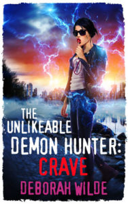 The Unlikable Demon Hunter: Crave (Nava Katz #4) by Deborah Wilde
