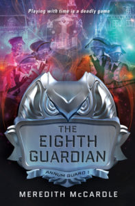 Flashback Friday: The Eighth Guardian (Annum Guard #1) by Meredith McCardle
