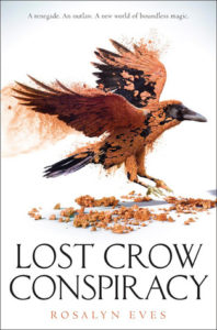 Blog Tour: Lost Crow Conspiracy by Rosalyn Eves