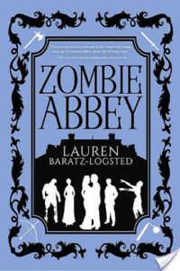 Blog Tour: Zombie Abbey by Lauren Baratz-Logsted