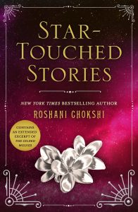 Blog Tour: Star-Touched Stories by Roshani Chokshi