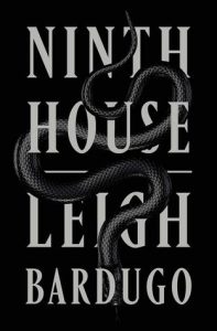 Waiting on Wednesday: The Ninth House by Leigh Bardugo