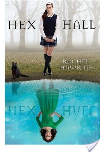 Flashback Friday: Hex Hall by Rachel Hawkins