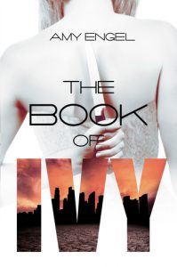 Flashback Friday: The Book of Ivy by Amy Engel