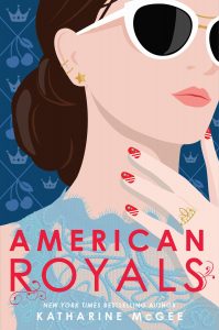 Waiting on Wednesday: American Royals by Katharine McGee