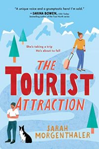 Waiting on Wednesday: The Tourist Attraction by Sarah Morgenthaler
