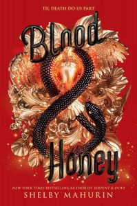 Waiting on Wednesday: Blood & Honey by Shelby Mahurin