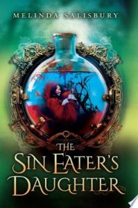 Flashback Friday: The Sin Eater’s Daughter by Melinda Salisbury